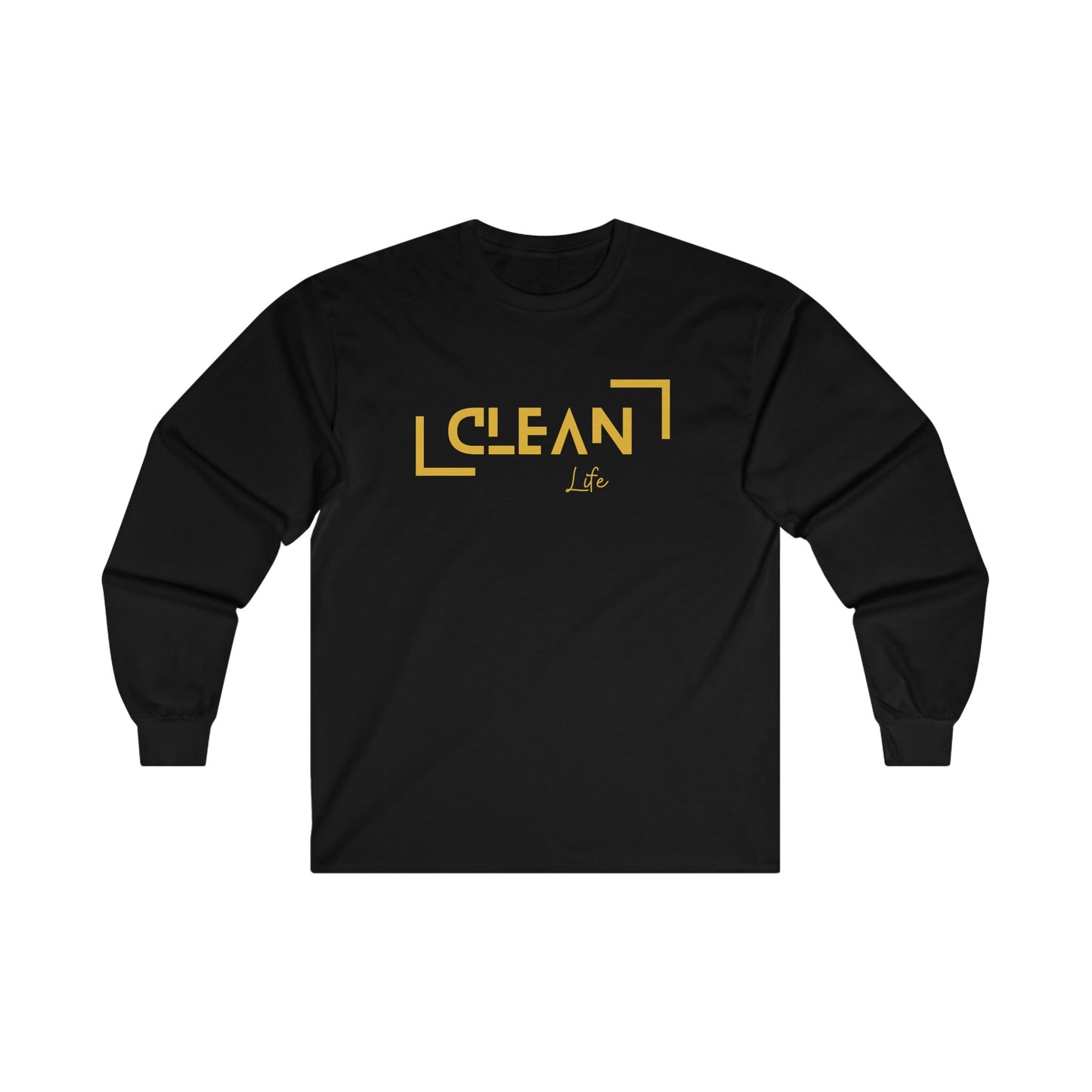 "Clean Life" Ultra Cotton Long Sleeve Tee