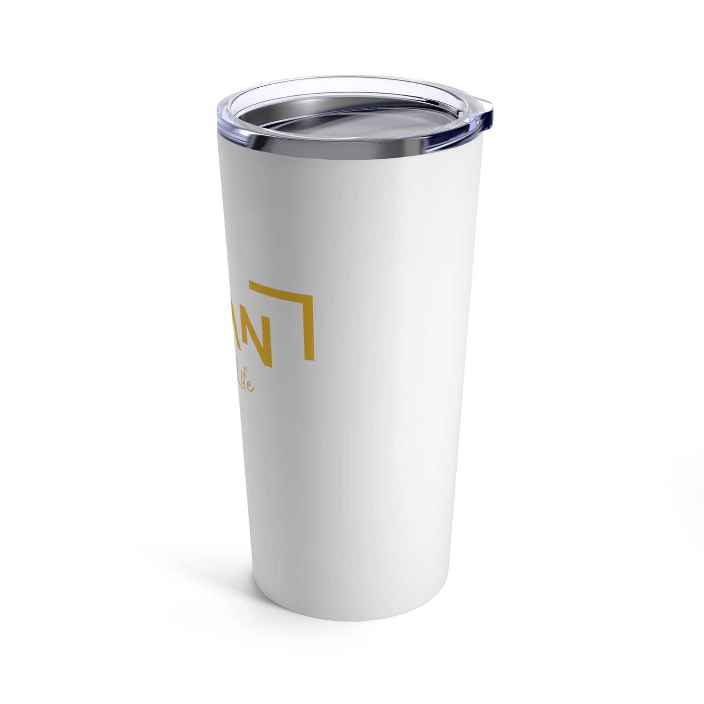 "Clean Life" White/Gold Tumbler 20oz