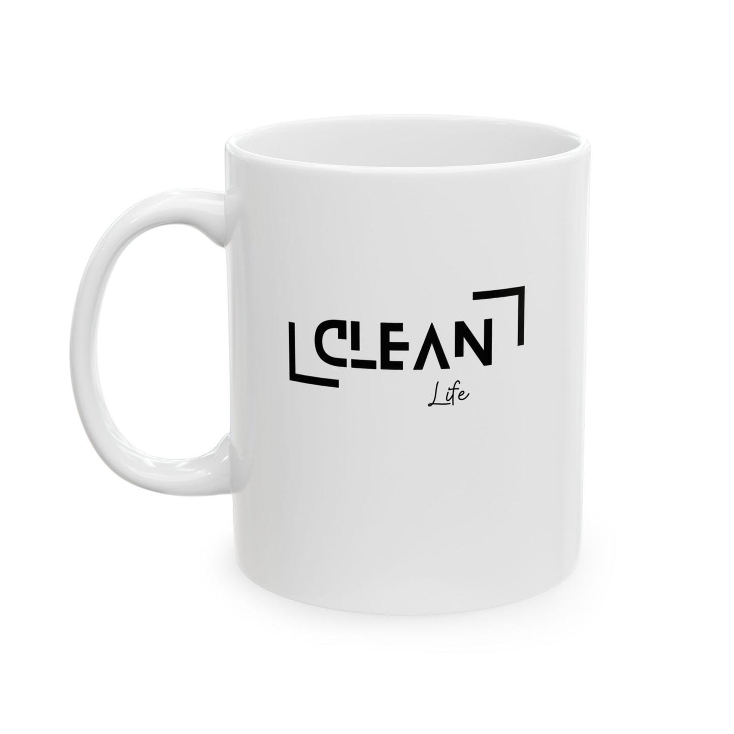 "Clean Life" White/Black Ceramic Mug, (11oz, 15oz)